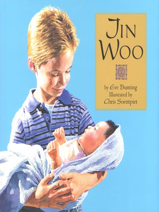 Title details for Jin Woo by Eve Bunting - Available